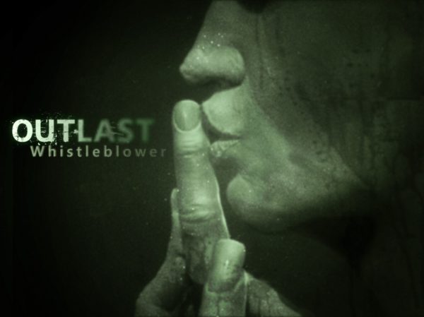 Outlast_Whistleblower_001