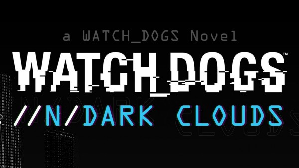 watch-dogs-dark-clouds-000